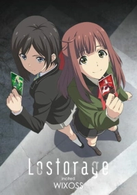 Лострейдж: Побуждение WIXOSS (2016)